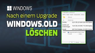 Nach dem WindowsUpgrade  WindowsOldOrdner löschen und Speicherplatz freigeben  EINFACH ERKLÄRT [upl. by Sina959]