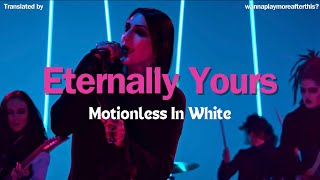 THAISUBLYRICS Eternally Yours  Motionless In White [upl. by Py]