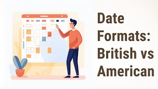 British vs American Date Formats Understanding the Difference [upl. by Adnolrehs]