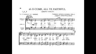 O Come All Ye Faithful  Arr Willcocks with score [upl. by Negriv]