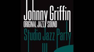 Johnny Griffin  There Will Never Be Another You [upl. by Aisinoid]