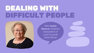 Jackie Weaver  Dealing with Difficult People [upl. by Stevena394]