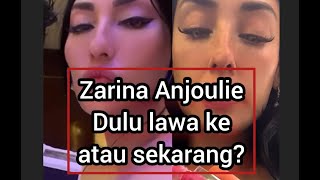 ZARINA ANJOULIE DULU KE ATAU SEKARANG OKEY [upl. by Pearson]