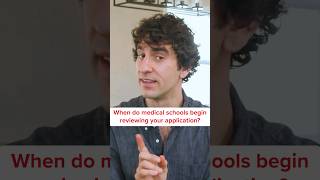 When do medical schools begin reviewing your application [upl. by Nylsirhc]