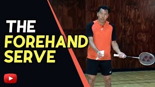 Badminton Tips  The Forehand Serve  Coach Andy Chong [upl. by Analaf510]