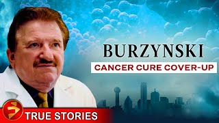 Suppressing a cure for more than 40 years BURZYNSKI THE CANCER CURE COVERUP  FULL DOCUMENTARY [upl. by Yenatirb306]