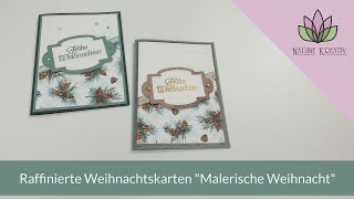 Anleitung Raffinierte Kartenform  quotMalerische Weihnachtquot  Stampin Up Weihnachtskarten basteln [upl. by Betteanne]