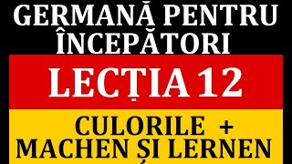 Invata Germana  Germana pentru incepatori  Lectia 12 [upl. by Ziul723]