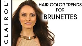 Summers Hottest Hair Color Trends for Brunettes  Clairol [upl. by Kass]