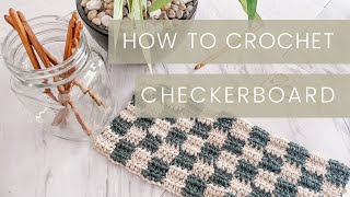 How to Crochet Checkerboard [upl. by Atniuqal574]