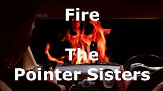 Fire  The Pointer Sisters  with lyrics [upl. by Tobias278]