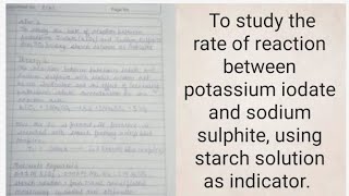 To study the rate of reaction between potassium iodate and sodium thiosulphate [upl. by Ennairda437]