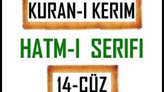 Kuran 14 CÜZ Kuran Kerim Hatmi Şerif Hatim arapça türkçe mukabele Quran muslim islam [upl. by Cheston225]