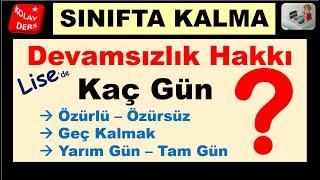 Geç Kalma  Tam Gün  Yarım Gün  Devamsızlık Hakkı Kaç Gün [upl. by Fergus]