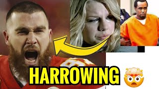 Travis Kelce SCREAMS W RAGE Diddy DESTROYS Taylor Swifts CAREER with UNEXPECTED BOMB [upl. by Cletis]