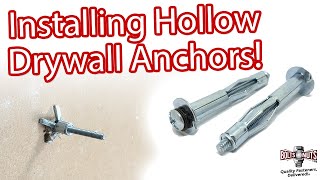 Hollow Drywall Anchors Explained amp How To Install Them [upl. by Eniamret]