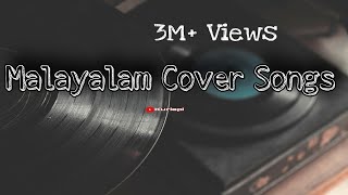 Malayalam cover song mixbest coversongs since 2018  part 2 in description [upl. by Junno]