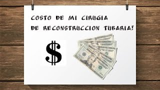 Costo de mi Revercion TubariaRecanalizacionTubal ReversalSurgery Cost [upl. by Amandy838]