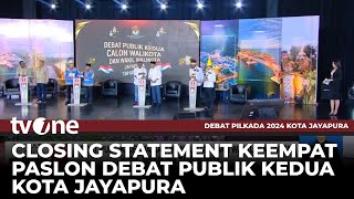 Pernyataan Penutup dari Keempat Paslon Wali Kota dan Wakil Wali Kota Jayapura  Debat Pilkada tvOne [upl. by Hterrag]