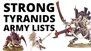 Four Strong Tyranids Army Lists  Whats Winning for the Nids [upl. by Armbrecht]