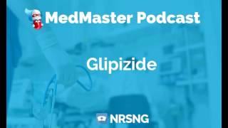 Glipizide Nursing Considerations Side Effects and Mechanism of Action Pharmacology for Nurses [upl. by Abas]