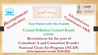 CPCB Recruitment Notification 2023 Consultant under National Clean Air Programme NCAP [upl. by Peisch551]