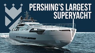 THE PERSHING 140 SPORTS SUPERYACHT [upl. by Madelyn]