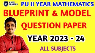 Karnataka PUC 2nd year mathematics Blue print 2024 and model questions paper 2024 [upl. by Porte]