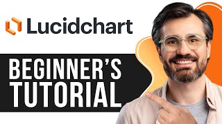 Lucidchart Tutorial for Beginners  How to Use Lucidchart 2024 [upl. by Adnam]