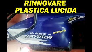 RINNOVARE COLORE PLASTICA LUCIDA SBIADITA QUAD [upl. by Samuella]