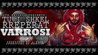 Varrosi  Tu I Shkel Rreperat Prod by ABoom LyricVideo [upl. by Idarb]