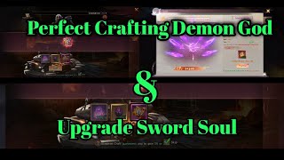 Mirage perfect skyline Perfect Crafting Demon God item and upgrade Sword Soul [upl. by Lashond]