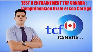 TCF CANADA Test dentraînement TCF compréhension orale TCF et corrigé [upl. by Ynohtnakram]