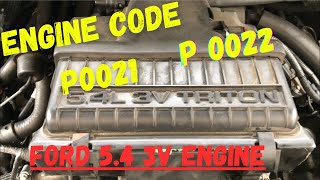 HOW TO FIX CHECK ENGINE CODE P0022 P0021 ON A 2006 LINCON NAVIGATOR 54L 3V [upl. by Akemhs951]