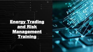 ENERGY TRADING AND RISK MANAGEMENT Training – Course amp Certification Tips [upl. by Lebana947]