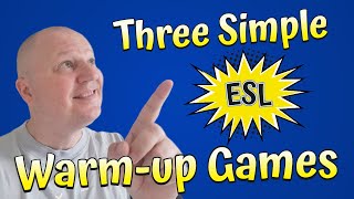 Three Simple ESL Warmup Games [upl. by Aneetak]