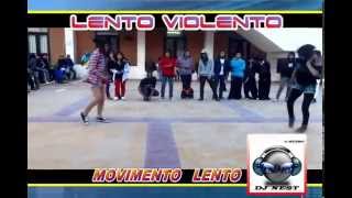 LENTO VIOLENTO 2014 DJ NEST DX l f [upl. by Etirugram512]