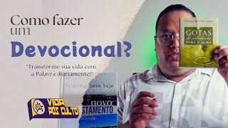 Como fazer um Devocional [upl. by Marisa368]