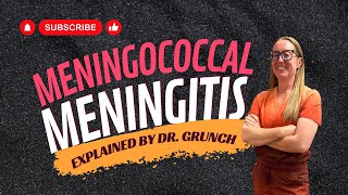 Case study 87  Dr Betsy Grunch EXPLAINS meningococcal meningitis [upl. by Kelila]