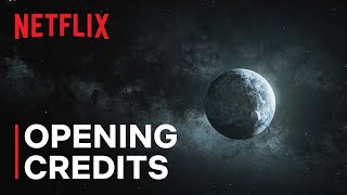 The Opening Credits and Opening Song of 3 Body Problem  Netflix [upl. by Lorien496]