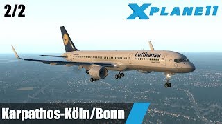 Boeing 757200  Karpathos  KölnBonn 22  XPlane 11 [upl. by Faden583]