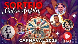 SORTEIO Ordem dos Desfiles Rio Carnaval 2025  Grupo Especial [upl. by Sorrows]