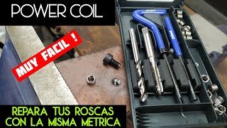 🔩 REPARAR ROSCA DAÑADA 😍 CON LA MISMA METRICA QUE TENIAS  EL MEJOR POWERCOIL [upl. by Ettennan]