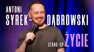 Antoni SyrekDąbrowski  Życie  Standup Polska  2023 [upl. by Seka]