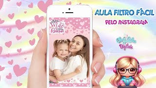 COMO CRIAR FILTRO PERSONALIZADO PARA INSTAGRAM SEM O META SPARK passo a passo fácil [upl. by Annmarie703]