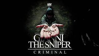 Bubaseta  Criminal  Gianni The Sniper [upl. by Burnard211]