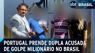 Pai e filha acusados de golpe milionário são presos em Portugal  SBT Brasil 150424 [upl. by Saixela398]