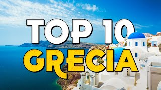 ✈️ TOP 10 Grecia ⭐️ Que Ver y Hacer en Grecia [upl. by Geiger183]