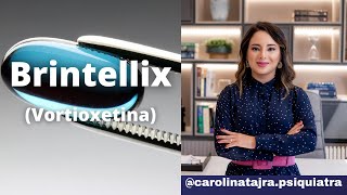 BRINTELLIX VORTIOXETINA  UM DOS ANTIDEPRESSIVOS MAIS MODERNOS [upl. by Aneris]