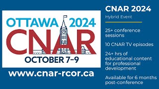 CNAR 2024 Hybrid Conference [upl. by Lesly424]